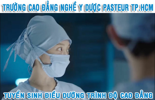 ngành y điều dưỡng, Học ngành Y, Trường Cao đẳng Y Dược Pasteur