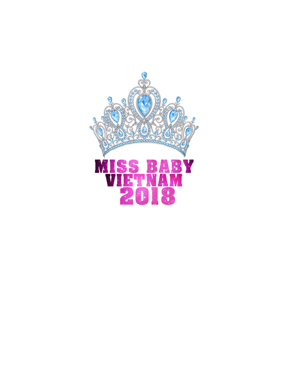 Miss Baby 2018,KIDS MODEL VIETNAM,Cuộc thi dành cho trẻ em