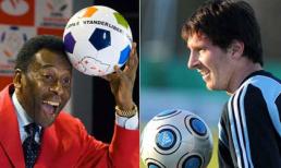 Pele: Messi không phải là cầu thủ hoàn hảo