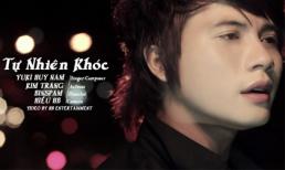 Tự Nhiên Khóc - Yuki Huy Nam