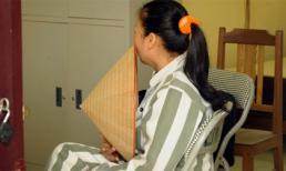 Gặp lại nữ phạm nhân thoát án tử ngoạn mục