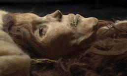 10 xác ướp mỹ nhân nguyên vẹn gây kinh ngạc thế giới