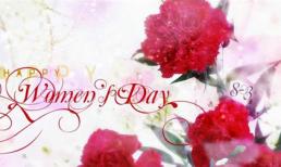 Những lời chúc hay và ý nghĩa cho ngày 8/3 (P6)