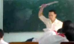 Cư dân mạng xôn xao clip thầy giáo 'vụt' nhiều học trò