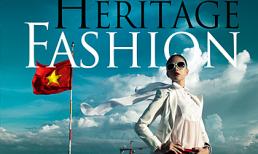 Ngắm Ngô Thanh Vân đẹp ấn tượng trên bìa tạp chí Heritage Fashion