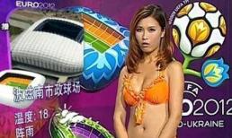 Tăng “độ nóng” Euro, các cô nàng thời tiết diện bikini lên sóng