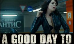 Nghẹt thở với "A good day to die hard"