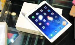 Nhu cầu cao, iPad Air khan hàng tại VN