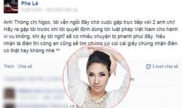 Pha Lê bất ngờ dọa kiện vợ chồng Dương Yến Ngọc sau khi tuyên bố chấm dứt scandal
