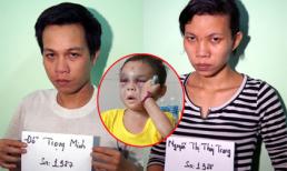 Bé 4 tuổi bị đánh: Thêm thông tin rùng mình về đôi vợ chồng ác quỷ
