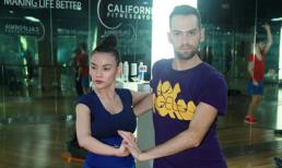 Thu Thủy "mướt" mồ hôi tập nhảy cùng trai Tây