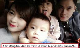 Vợ em trai Đăng Khôi bất ngờ tố chồng ngoại tình
