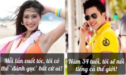 Phát ngôn "giật tanh tách" của sao Việt tuần qua (P39)