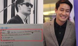 Pong Nawat xuất hiện trong đề thi tiếng Anh ở Trung Quốc với biệt danh "Kẻ sát gái"
