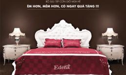 Edena - mua nệm tặng bộ ga, ruột gối, nón bảo hiểm 