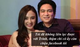 Bác sỹ Chiêm Quốc Thái bức xúc vì bị Phương Trinh cắt liên lạc