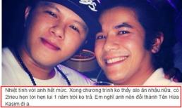 Kasim Hoàng Vũ bị tố quỵt 2 triệu đòi 1 năm không trả