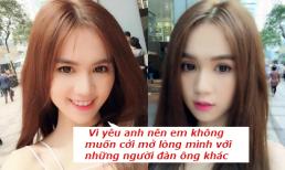 Ngọc Trinh quyết lạnh lùng với đàn ông vì người yêu