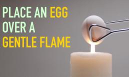 4 trò ảo thuật thú vị với trứng