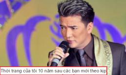 Đàm Vĩnh Hưng: 'Thời trang của tôi 10 năm sau các bạn mới theo kịp'