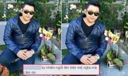 Quang Lê bị chỉ trích khi thản nhiên ngồi lên phần mộ nhạc sĩ quá cố