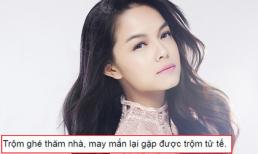 Phạm Quỳnh Anh thở phào nhẹ nhõm khi bị 'trộm tử tế' ghé thăm