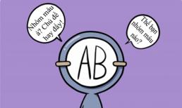 Dự đoán sức khỏe, tính cách qua nhóm máu 'cực chuẩn'