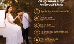 Tham gia triển lãm cưới – Trúng ngay iPhone 6s Plus