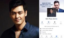 MC Phan Anh bất ngờ khóa Facebook vì có kẻ xấu chiếm quyền sử dụng