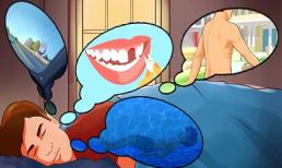 Khám phá ý nghĩa những điều thường ngủ mơ thấy