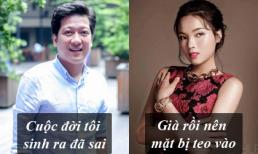 Phát ngôn 'giật tanh tách' của sao Việt tuần qua (P149)