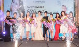 Mới ra mắt 6 tháng, Luminous đã mở hội không thể hoành tráng hơn!