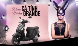 Khoe ảnh tự tin như Ariana Grande, rinh liền tay xe Yamaha Grande về nhà