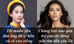 Phát ngôn 'giật tanh tách' của sao Việt tuần qua (P166)