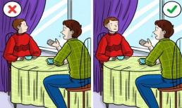 Hãy để bản thân trở nên sang hơn ngay trong lần gặp đầu tiên bằng các quy tắc sau