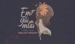 'Em gái mưa' phiên bản tiếng anh 'đốn tim' dân mạng