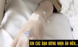 Cô gái thường xuyên nhịn ăn dẫn đến ung thư dạ dày - bài học cảnh tỉnh nhiều cô gái