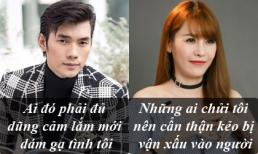 Phát ngôn 'giật tanh tách' của sao Việt tuần qua (P194)