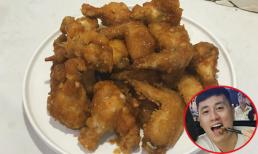 Kiên Hoàng gợi ý cách làm món cánh gà chiên mắm, cực đưa cơm ngày mát trời 