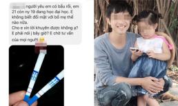 21 tuổi làm bạn gái 19 tuổi mang bầu và đây là cách dân mạng 'hiến kế' cho chàng trai