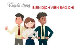 Ngoisao.vn tuyển dụng biên dịch viên báo chí