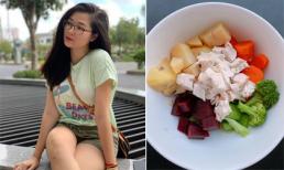 Bà xã Huy Khánh bật mí chế độ ăn giúp 3 tuần giảm 3 kg