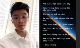 Em trai Phan Thành xuất khẩu thành thơ nói về nỗi nhớ nhung sau tin đồn chia tay bạn gái