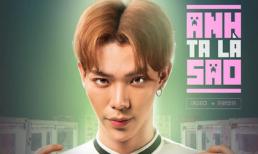 Erik lên tiếng khi MV mới bị lộ trước ngày ra mắt