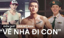 Dàn mỹ nam 'Về nhà đi con': Từ tân binh 10x sở hữu nụ cười toả nắng đến body cực phẩm chuẩn như tạc tượng