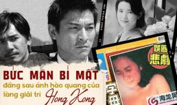 Thế lực ngầm đằng sau làng giải trí Hong Kong: Một là đóng phim, hai là chết và hàng loạt bi kịch đau lòng do xã hội đen gây ra