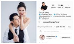 Có hơn 33 ngàn người theo dõi instagram nhưng Ông Cao Thắng chỉ nhấn 'follow' mỗi mình Đông Nhi