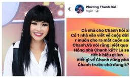 Phương Thanh bức xúc khi một nhà văn viết về cuộc đời mình nhưng lại không do chính cô kể