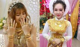 Những cô dâu 'số hưởng' với vòng vàng trĩu cổ: 'Gánh' nặng vậy ai cũng nguyện ý lấy chồng!