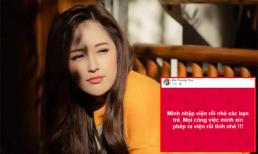 Mai Phương Thúy khiến dân mạng lo lắng khi thông báo nhập viện giữa đêm